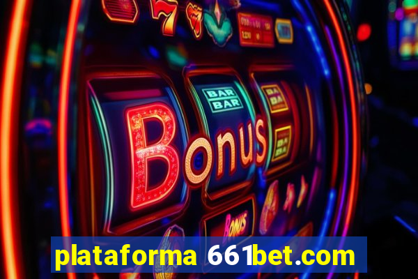 plataforma 661bet.com